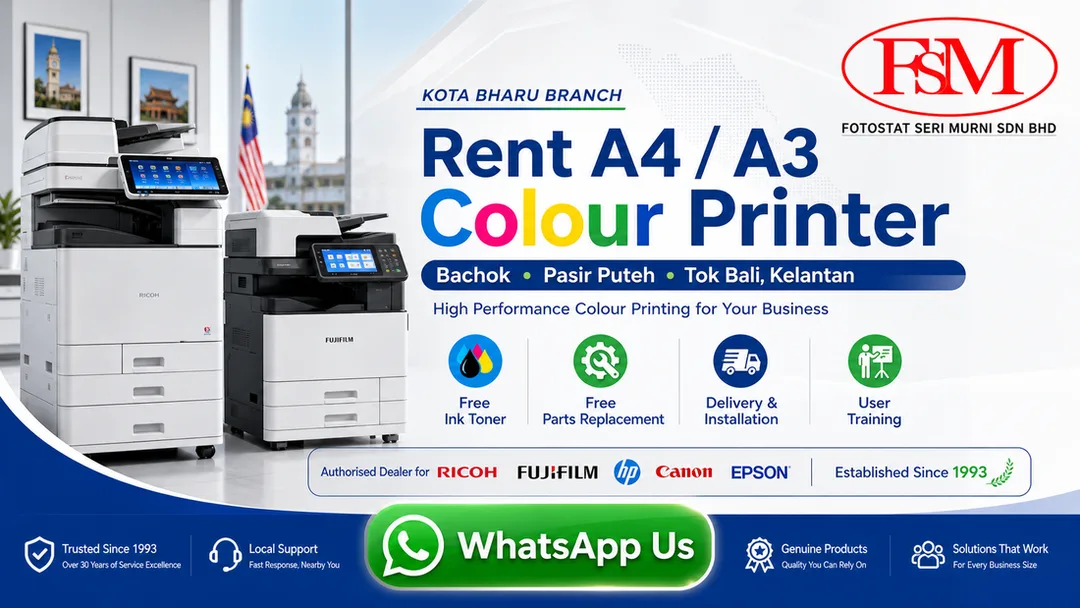 Rent A4 A3 colour printer in Bachok Pasir Puteh Tok Bali Kelantan from Fotostat Seri Murni Kota Bharu with free toner, free parts replacement, delivery, installation, user training and onsite service.