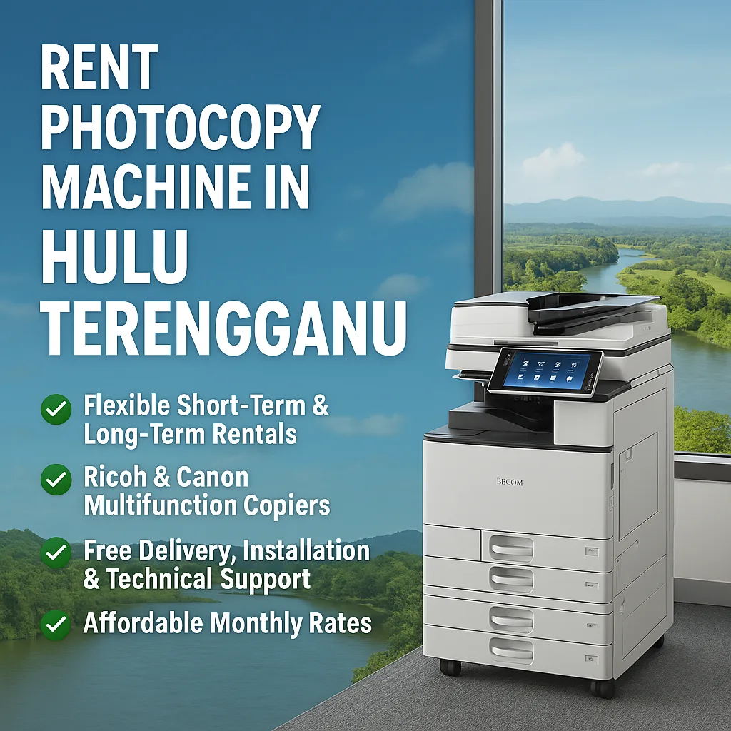 Rent Photocopy Machine Hulu Terengganu