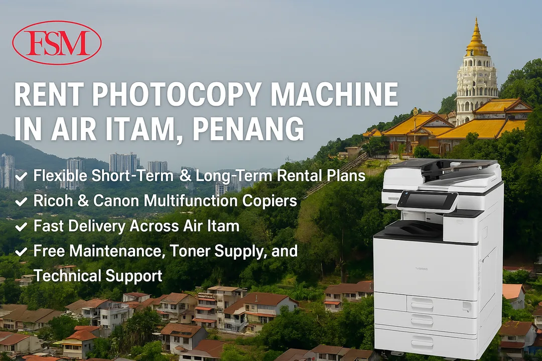 Rent Photocopy Machine in Air Itam Penang
