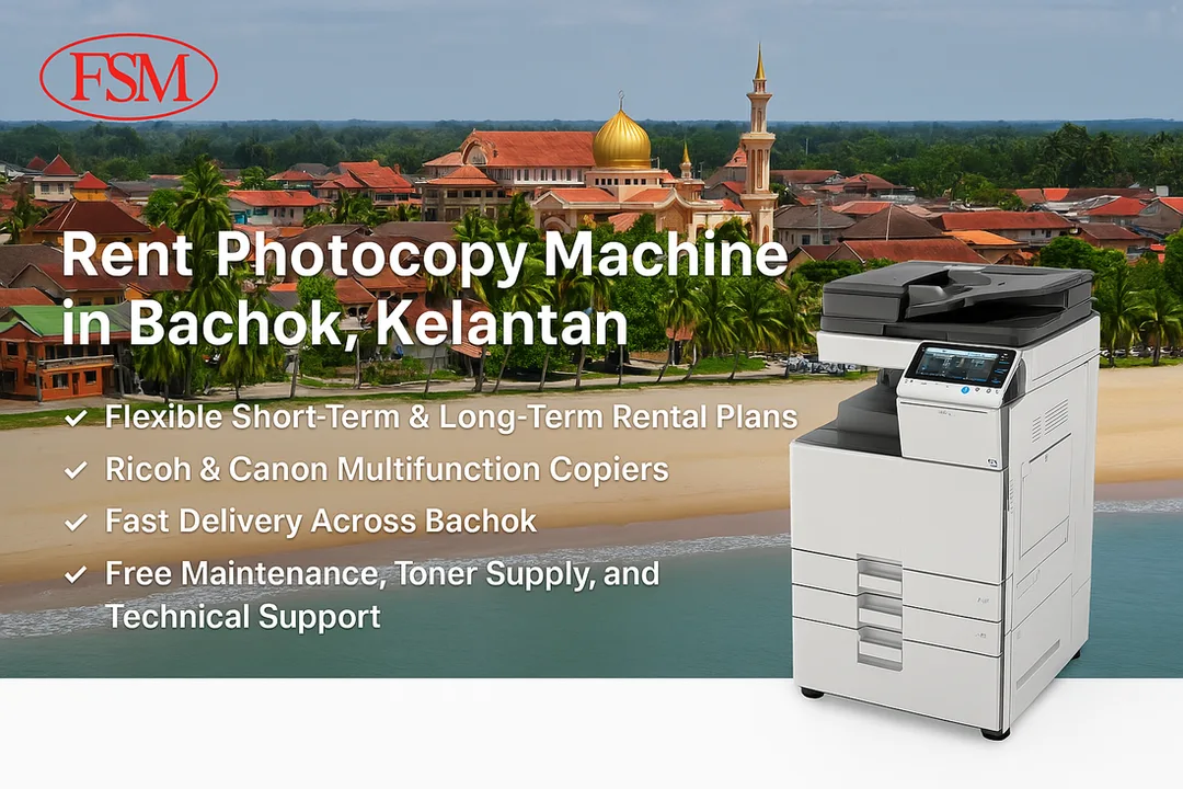 Rent Photocopy Machine in Bachok Kelantan