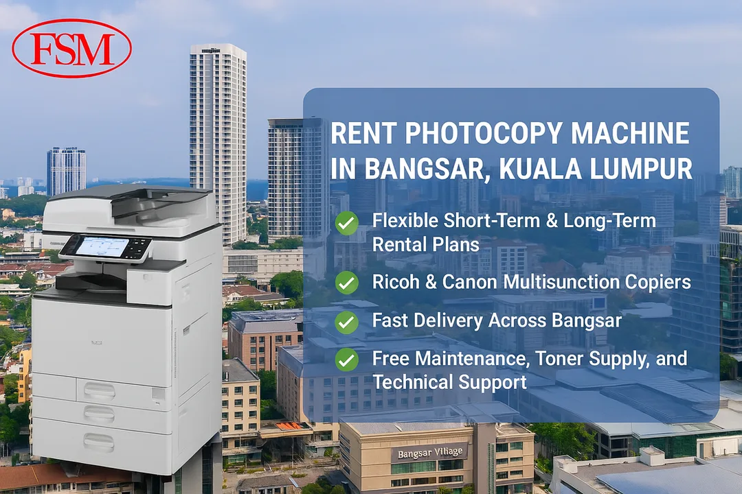 Rent Photocopy Machine in Bangsar KL