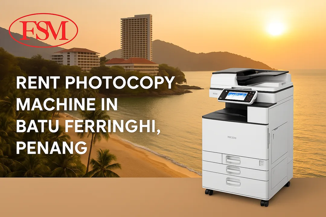 Rent Photocopy Machine in Batu Ferringhi Penang