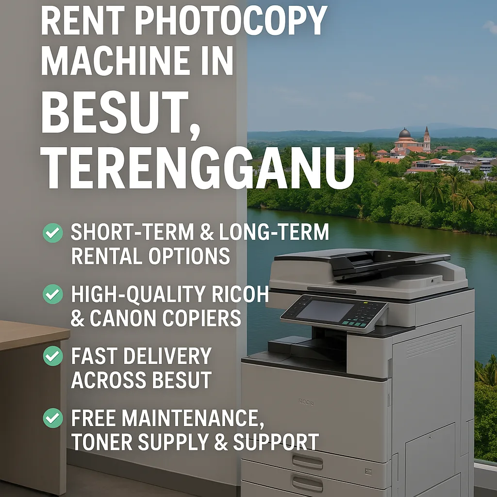 Rent Photocopy Machine in Besut Terengganu