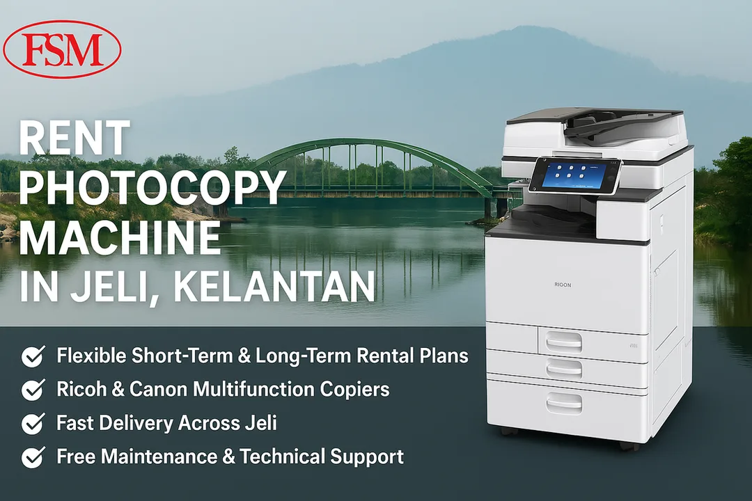 Rent Photocopy Machine in Jeli Kelantan