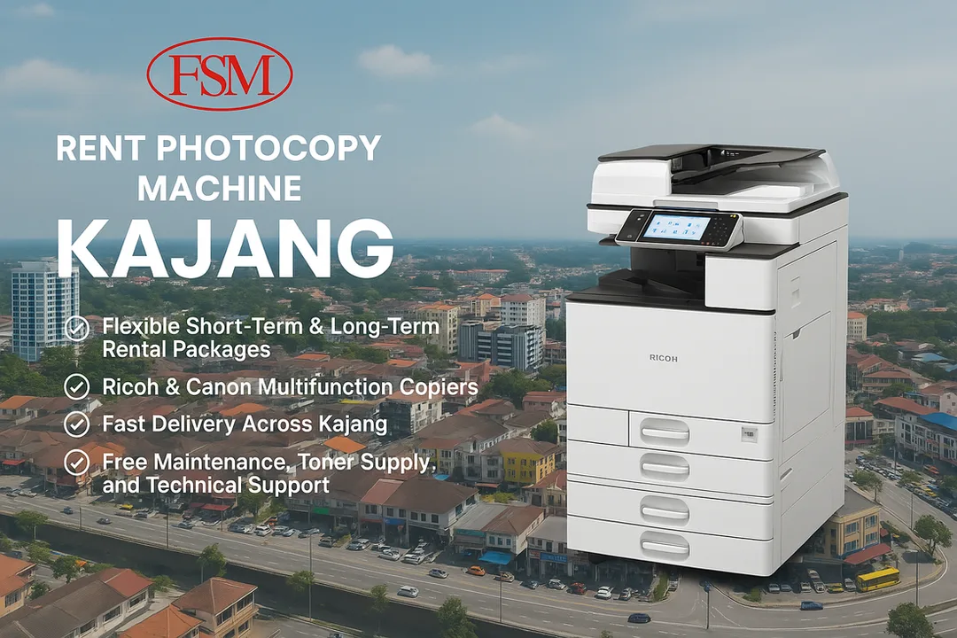 Rent Photocopy Machine in Kajang