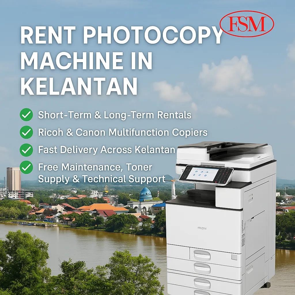 Rent Photocopy Machine in Kelantan