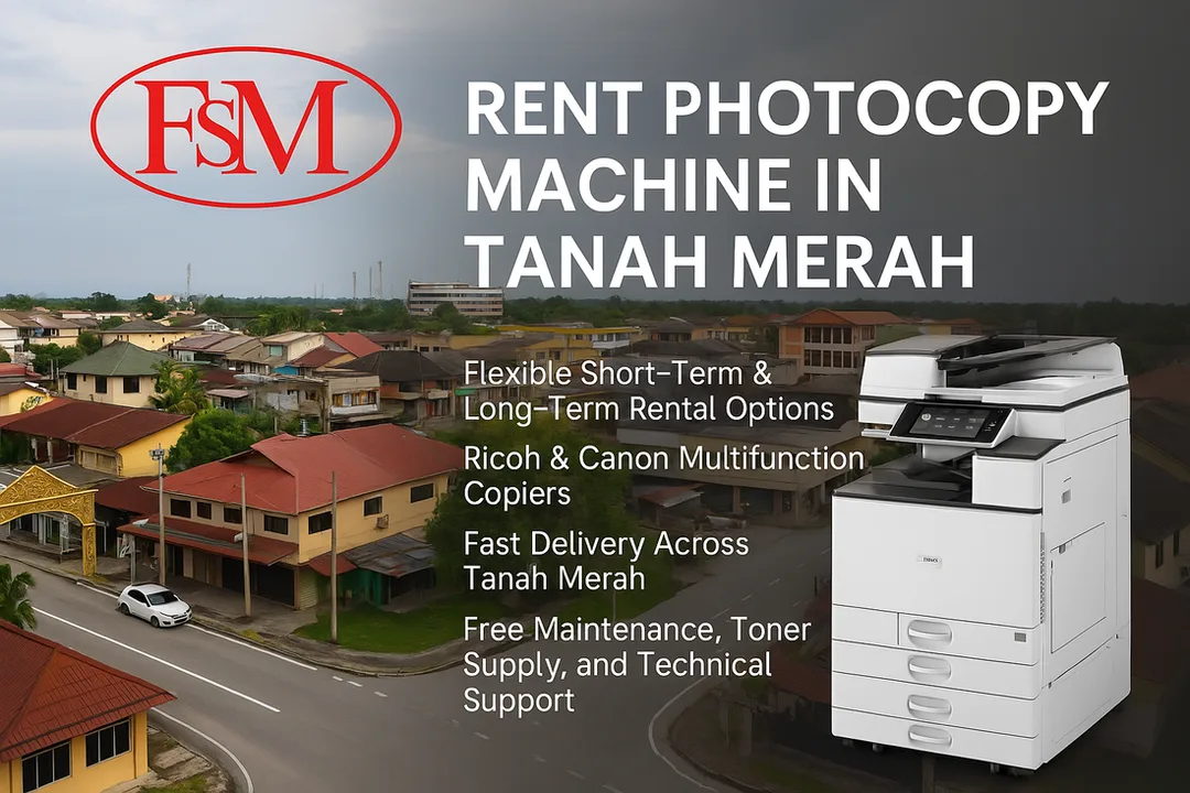 Rent Photocopy Machine in Tanah Merah Kelantan