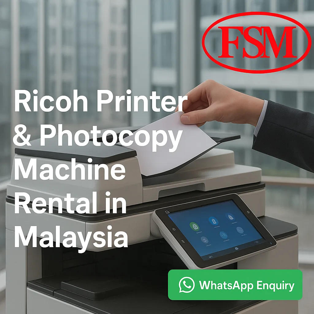 Ricoh Printer & Photocopy Machine Rental for Corporate Offices in Malaysia