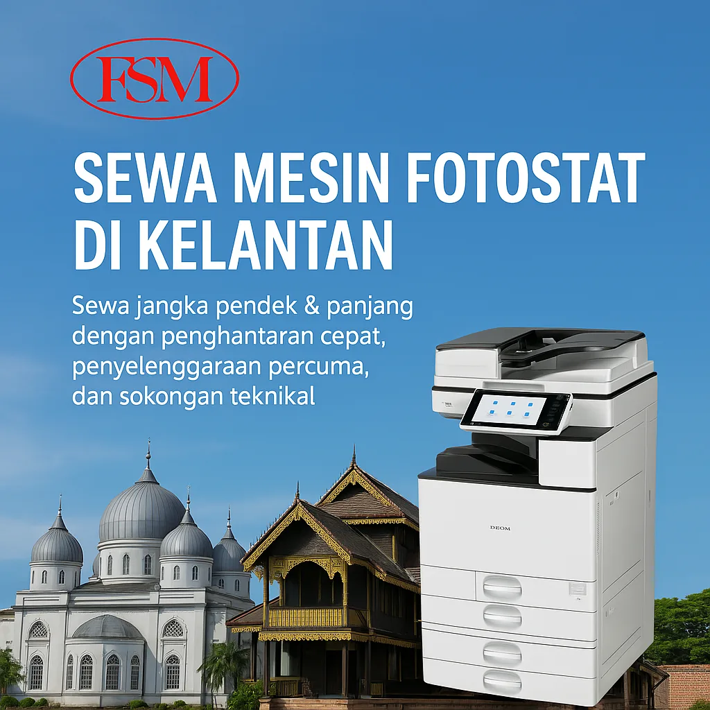 Sewa Mesin Fotostat Di Kelantan