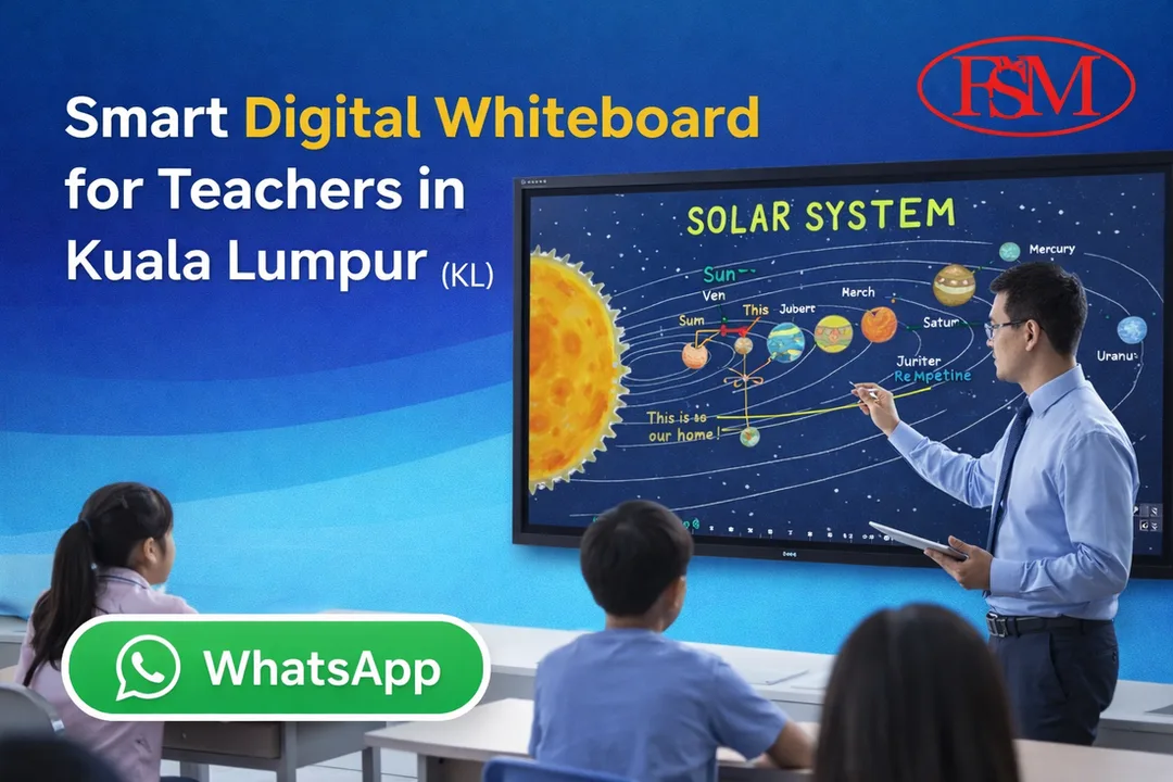 Smart Digital Whiteboard for Teachers in Kuala Lumpur (KL)